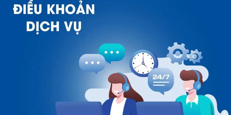 Điều Khoản Và Dịch Vụ Uy Tín Hàng Đầu Châu Lục 2024