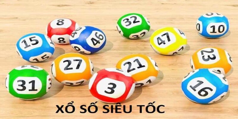 Xổ Số Siêu Tốc - Kiếm Tiền Nhanh, Chơi Cực Đã Tại KUBET